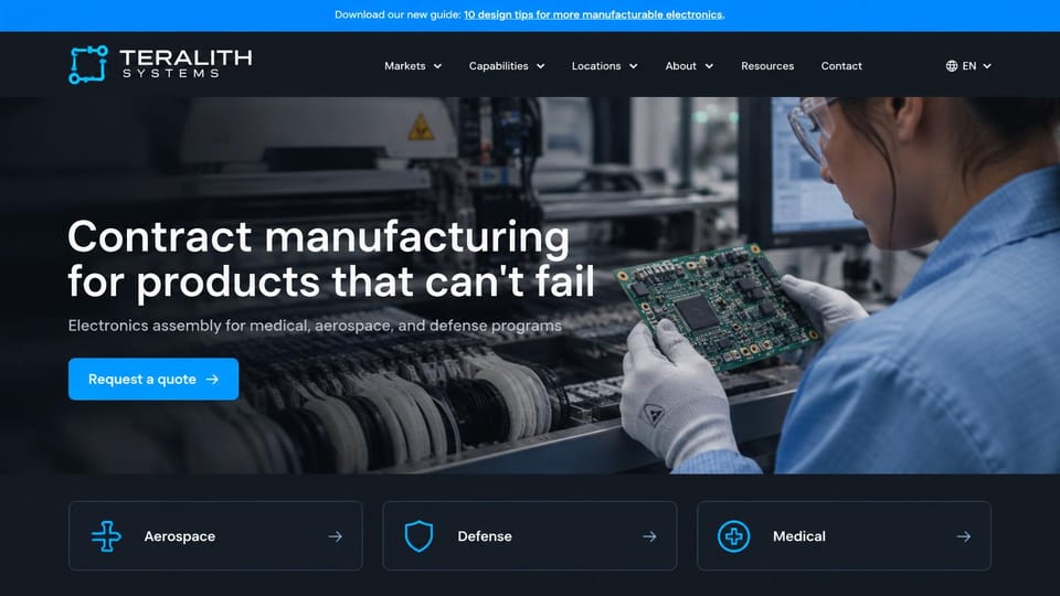 Manufacturing website design, electronics assembly for regulated industries: dark navy page with a bright blue top bar, a photo of a technician holding a circuit board by assembly machines, a white headline, a blue button and three outlined market cards