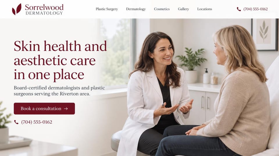 Medical practice website design, dermatology and plastic surgery in one practice: white page, a large burgundy serif headline, burgundy consultation button and phone number beside a dermatologist talking with a seated patient