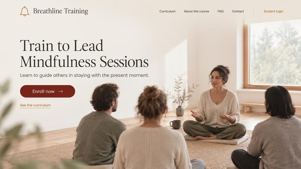 Yoga studio website design, mindfulness teacher training, calm and bright: off-white room with a teacher leading a small seated circle, a large serif headline and a deep red enroll button