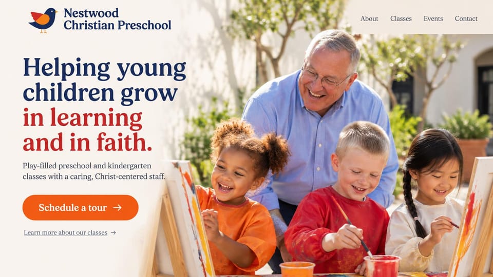 Daycare website design, christian preschool with a sunny courtyard photo: cream panel fading into a photo of a gray-haired teacher with three children painting at easels in a sunny courtyard, a navy and red serif headline, an orange pill button
