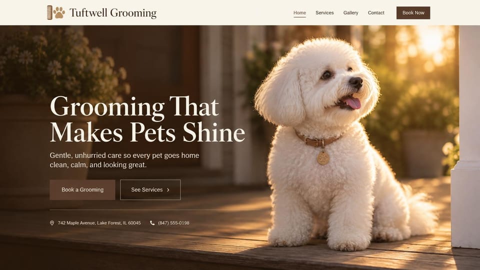 One page website design, pet groomer with a sunlit hero photo: golden-hour photo of a white poodle on a porch, cream serif headline, brown booking and services buttons, address line