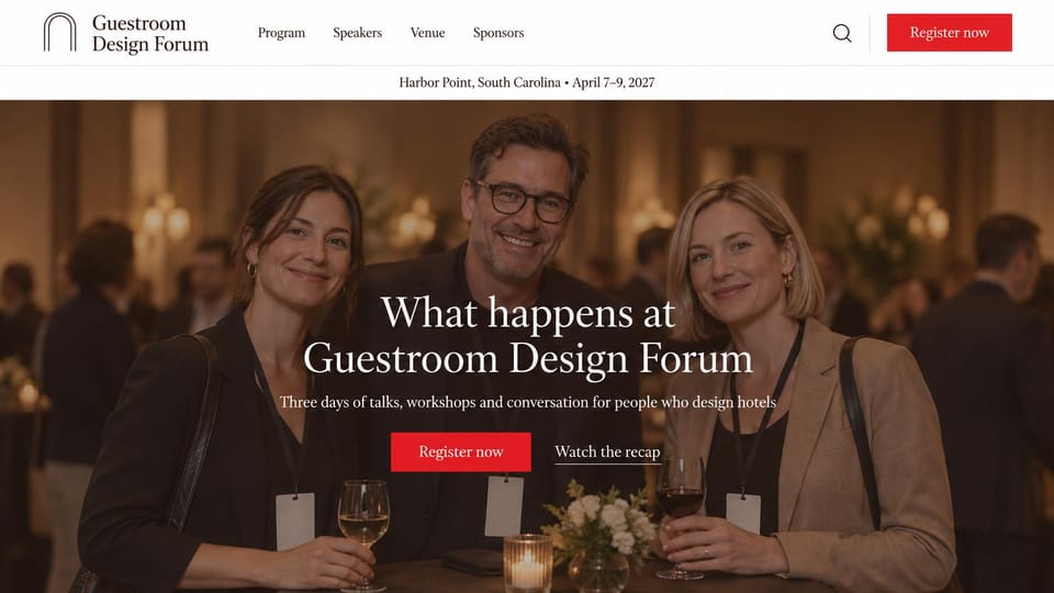 Event website design, hotel design forum at a candlelit reception: white header with a thin serif logo and red register button, warm candlelit photo of three attendees holding wine with name badges, centered white serif headline