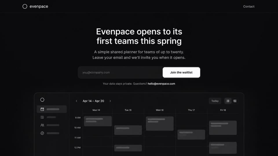 Coming soon website design, team planner waitlist with the app below: near-black page, a centered white headline, a pill email field with a white waitlist button and a gray weekly planner preview below