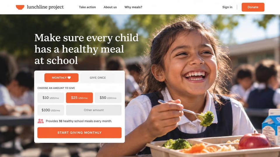 Nonprofit website design, school meals with a monthly gift beside the photo: a girl eating lunch at school beside a white donation card with orange amount buttons