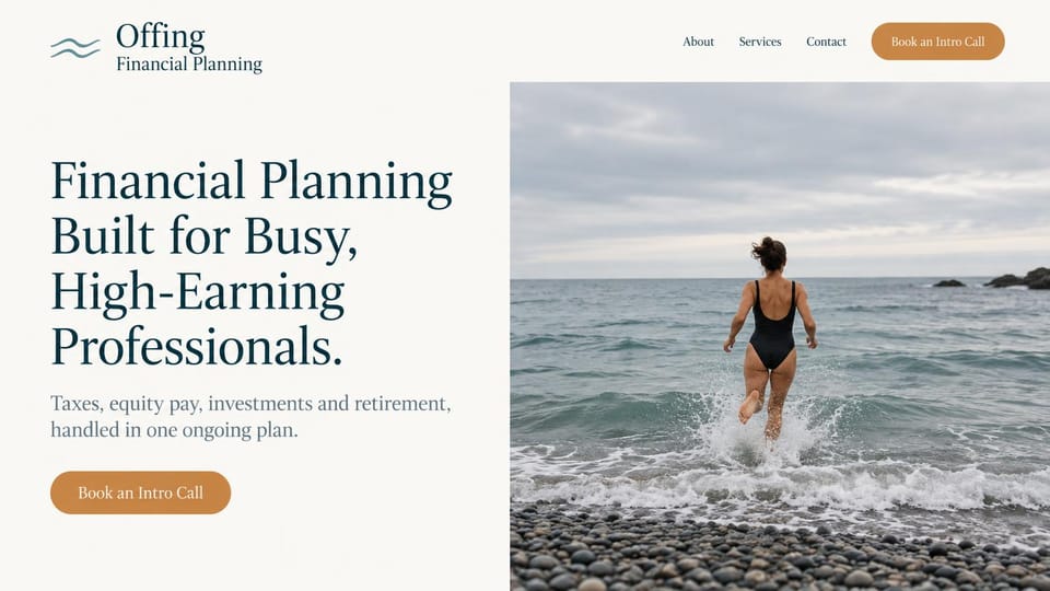 Financial advisor website design, planning for high earners with a sea swim photo: cream page, large navy serif headline, tan intro call button and a photo of a woman wading into a gray sea