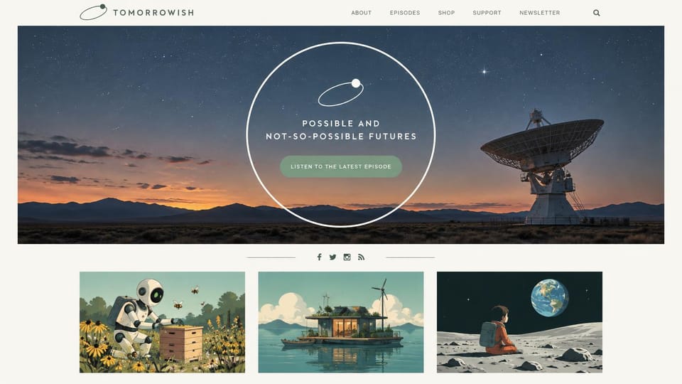 Podcast website design, futures show inside a framed sky: cream page, a twilight desert with a radio telescope, a thin circle with green text and three illustrations