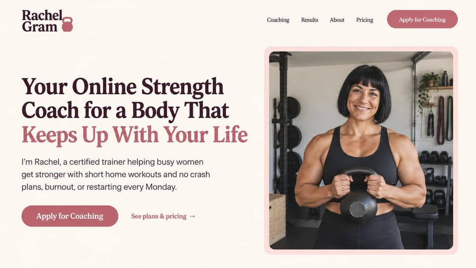 Personal trainer website design, home workout coaching for busy women in rose and burgundy: cream page, a large burgundy and dusty rose serif headline, a rose apply button, a smiling muscular woman holding a kettlebell in a pink-framed photo of a home gym