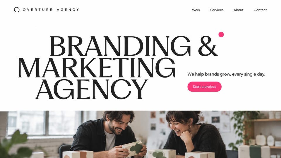 Agency website design, branding and marketing in big serif type: white page, a huge black serif headline, a pink button and a photo strip of two people at work