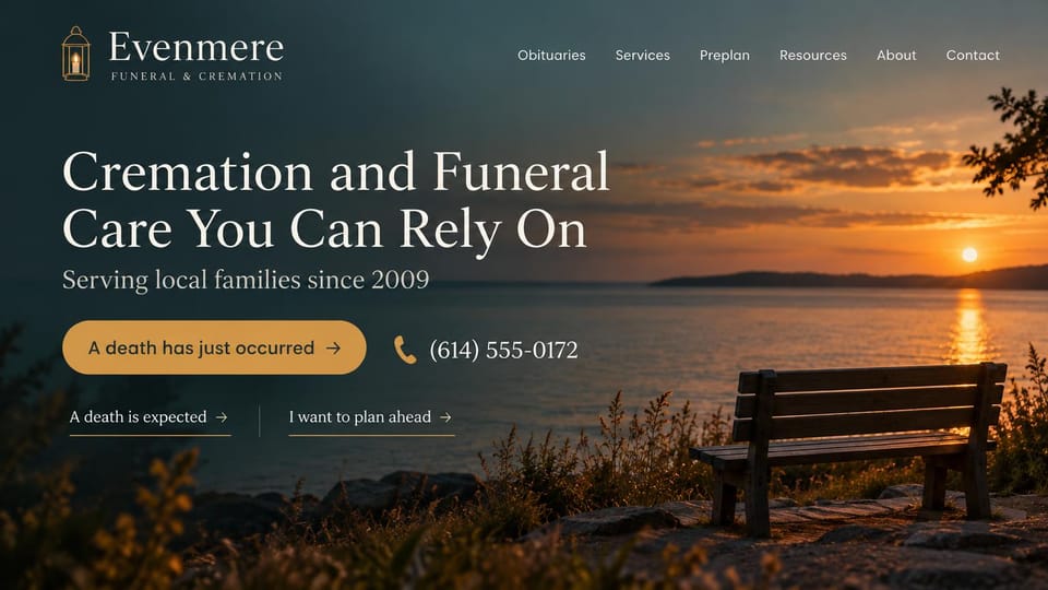Funeral home website design, cremation and funeral care with help for right now: sunset over a lake with a wooden bench on the shore, a lantern logo, an ivory serif headline, a gold button, the phone number and two underlined links