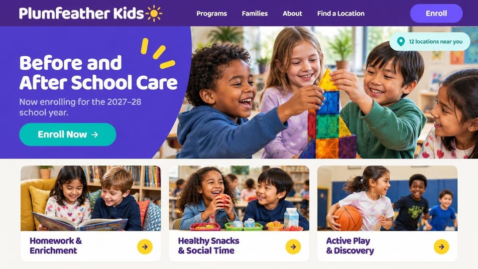 Daycare website design, before and after school care in purple: purple panel with a white bold headline and teal button beside kids building with colored tiles, three photo cards below