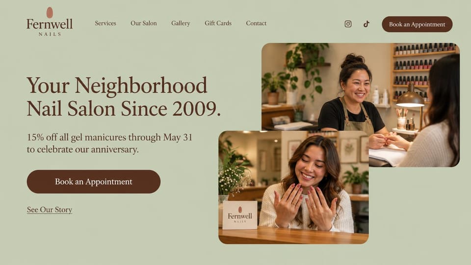 Salon website design, neighborhood nail salon with a seasonal offer: sage green page, brown serif headline, overlapping photos of a nail technician and a happy client