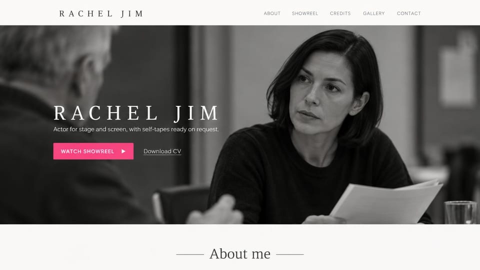 Actor website design, stage and screen actor with self-tapes on request: white page, a wide black and white photo of a woman holding script pages across a table, a spaced white serif name, a pink showreel button and a CV link