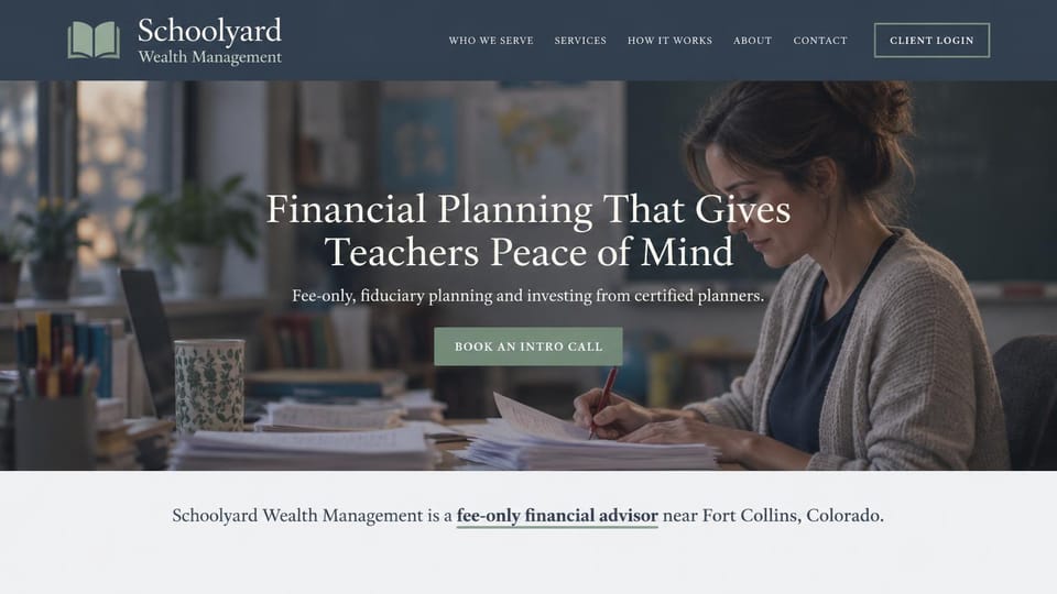 Financial advisor website design, fee-only planning for teachers: slate header, dim photo of a teacher grading papers at her desk, centered white serif headline and a sage intro call button