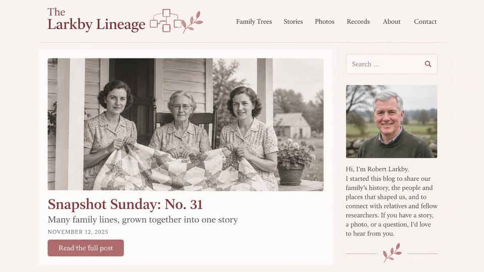 Genealogy website design, family blog with a weekly photo post: blush page, burgundy serif title, a black and white photo of three women holding a quilt on a porch, a rose button, an author photo in the sidebar