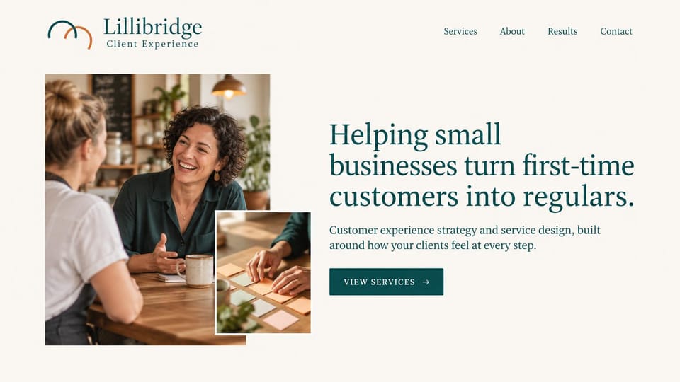 Consulting website design, customer experience consulting, warm and light: cream page, large teal serif headline, teal view services button, a consultant laughing with a cafe owner and an inset of hands arranging sticky notes