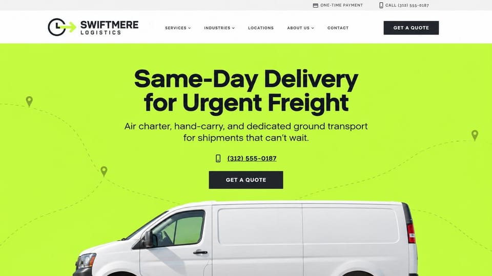 Logistics website design, urgent freight courier on a lime map background: bright lime page with dashed route lines and map pins, bold black centered headline, a black quote button under a phone link, a white cargo van cut out along the bottom, charcoal quote button in the white header
