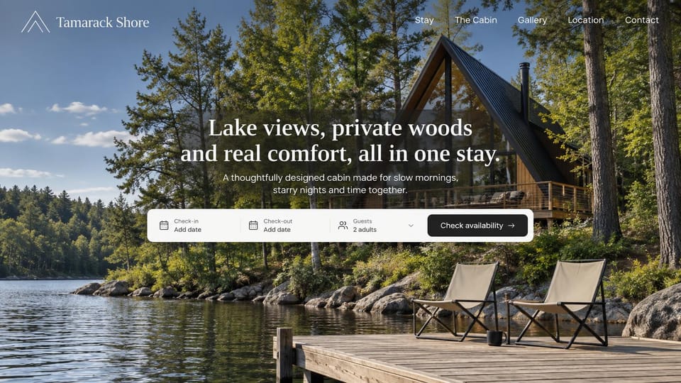 Hotel website design, a-frame cabin with dates up front: a black A-frame cabin above a forest lake and dock, centered white serif headline and a booking bar