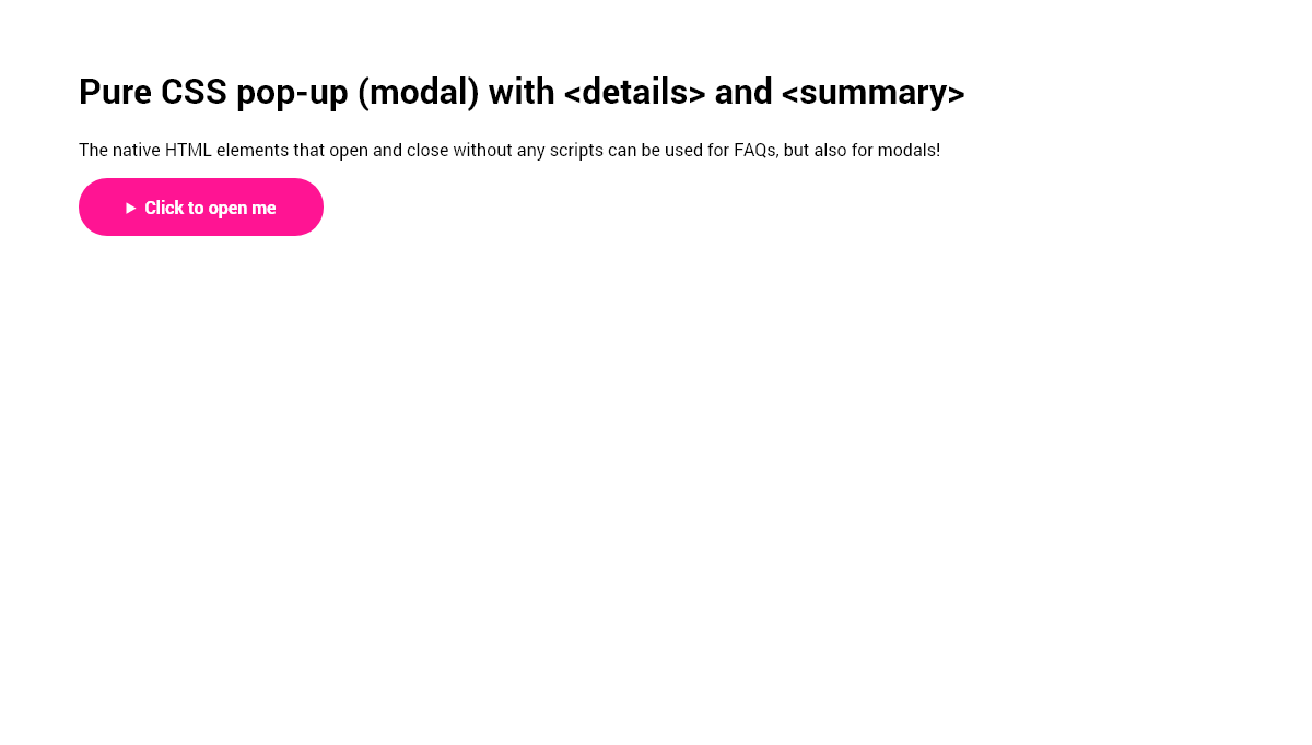 HTML <details> & <summary> with CSS - Pure CSS modal with details and summary