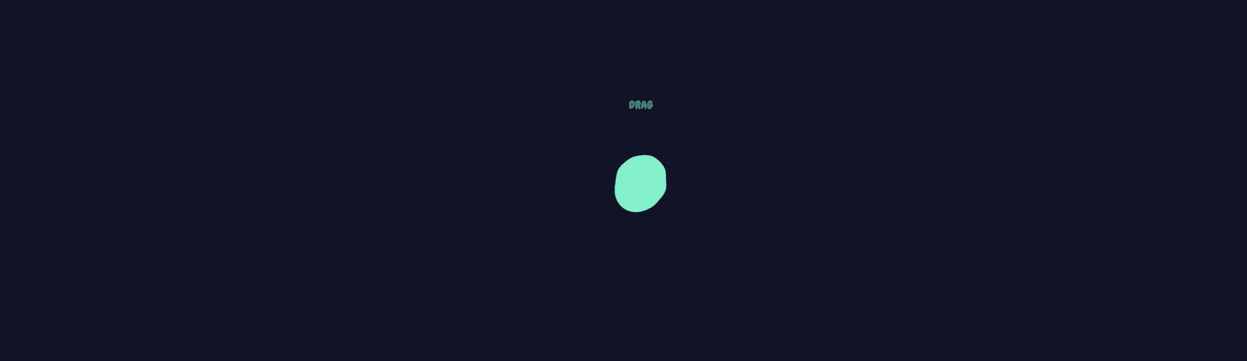 CSS Blob Effects - Draggable blob