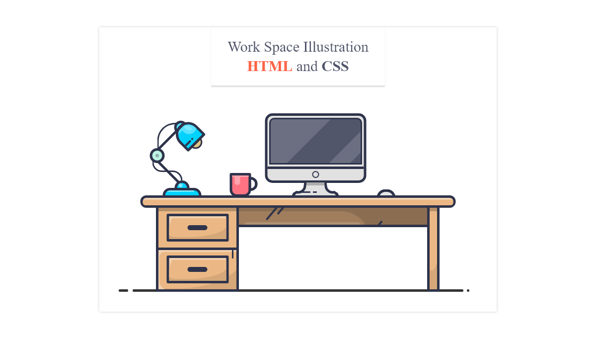 CSS Illustrations - Workspace Illustration CSS