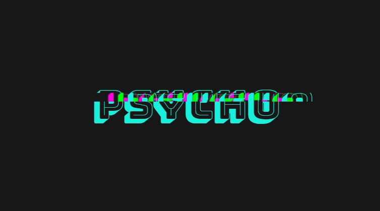 CSS Text Glitch Effects - Psycho CSS Glitch Effect Using CSS Variables