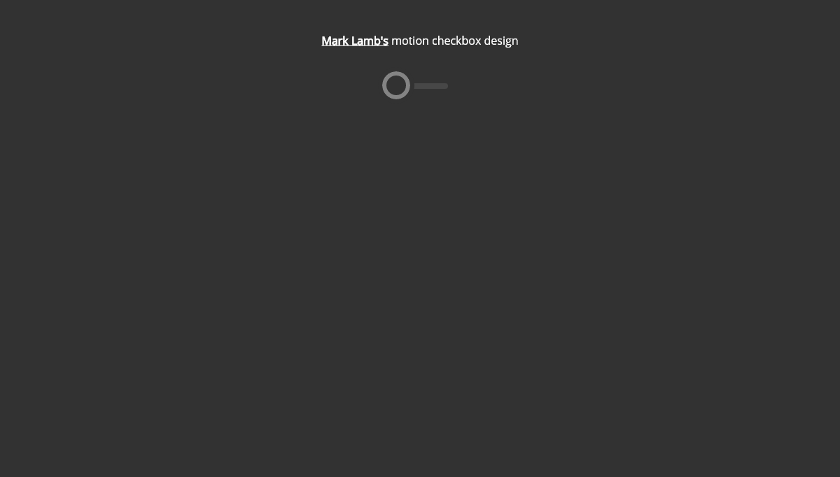 Checkboxes CSS - Motion Checkbox