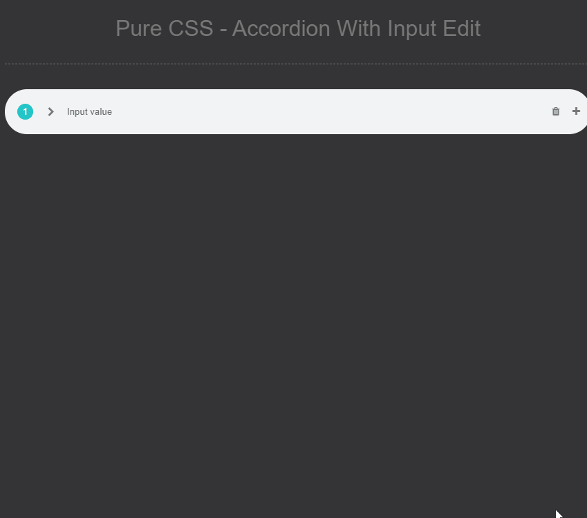 CSS Accordions - Pure CSS - Accordion With Input Edit