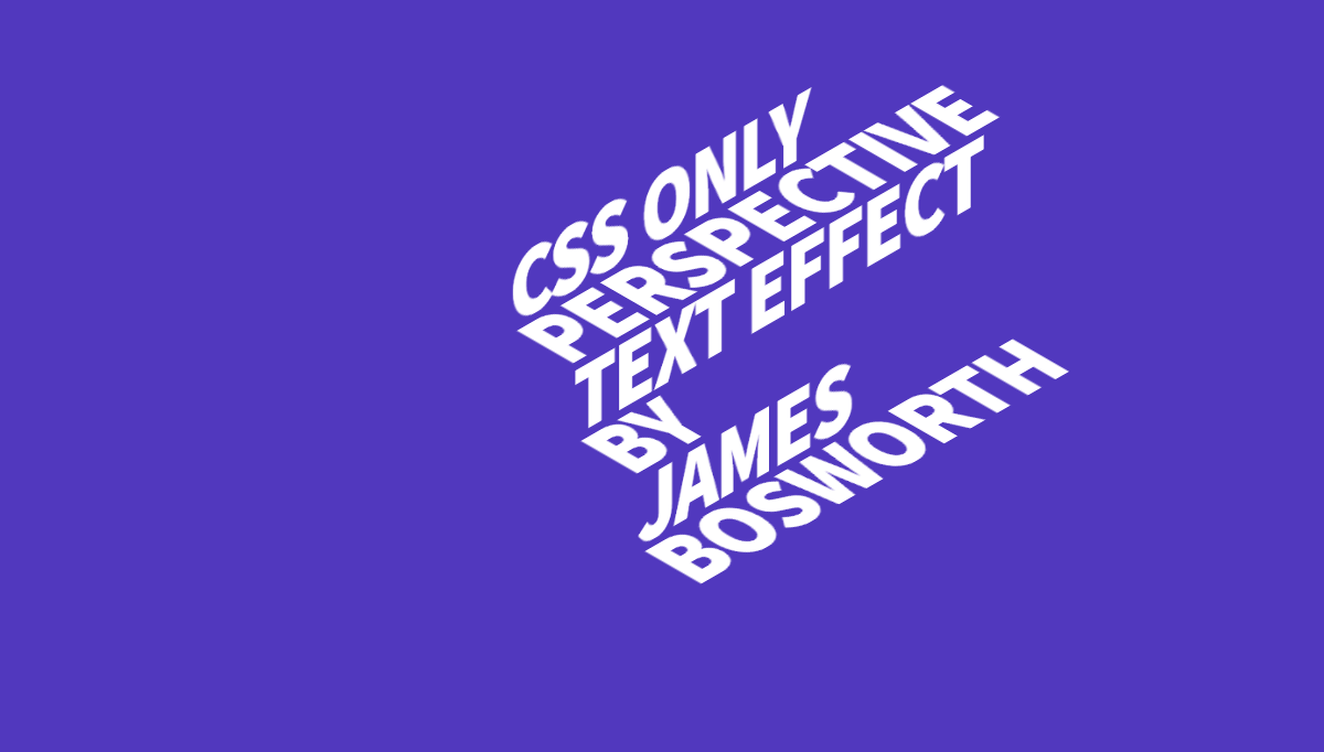 CSS Text Effects - CSS Perspective Text Hover