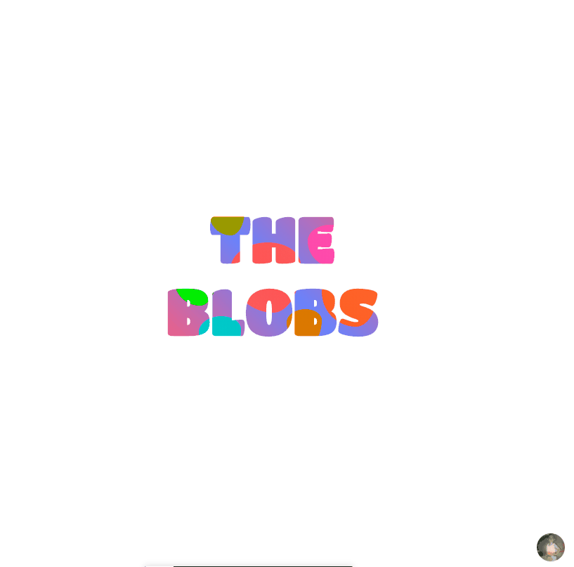 CSS Blob Effects - Animated Blobs Text - Multiple Colors