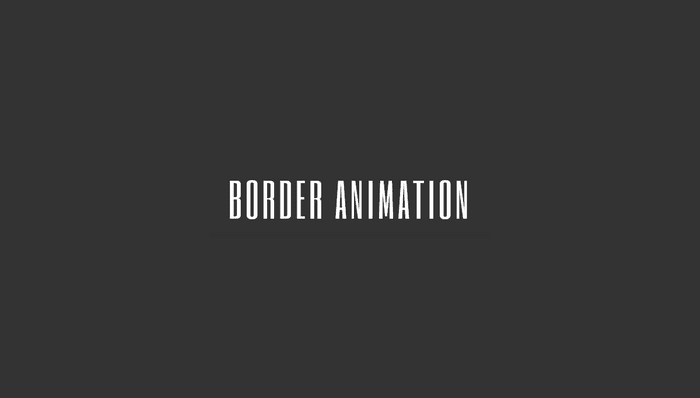 CSS Border Animations - CSS-only border animation