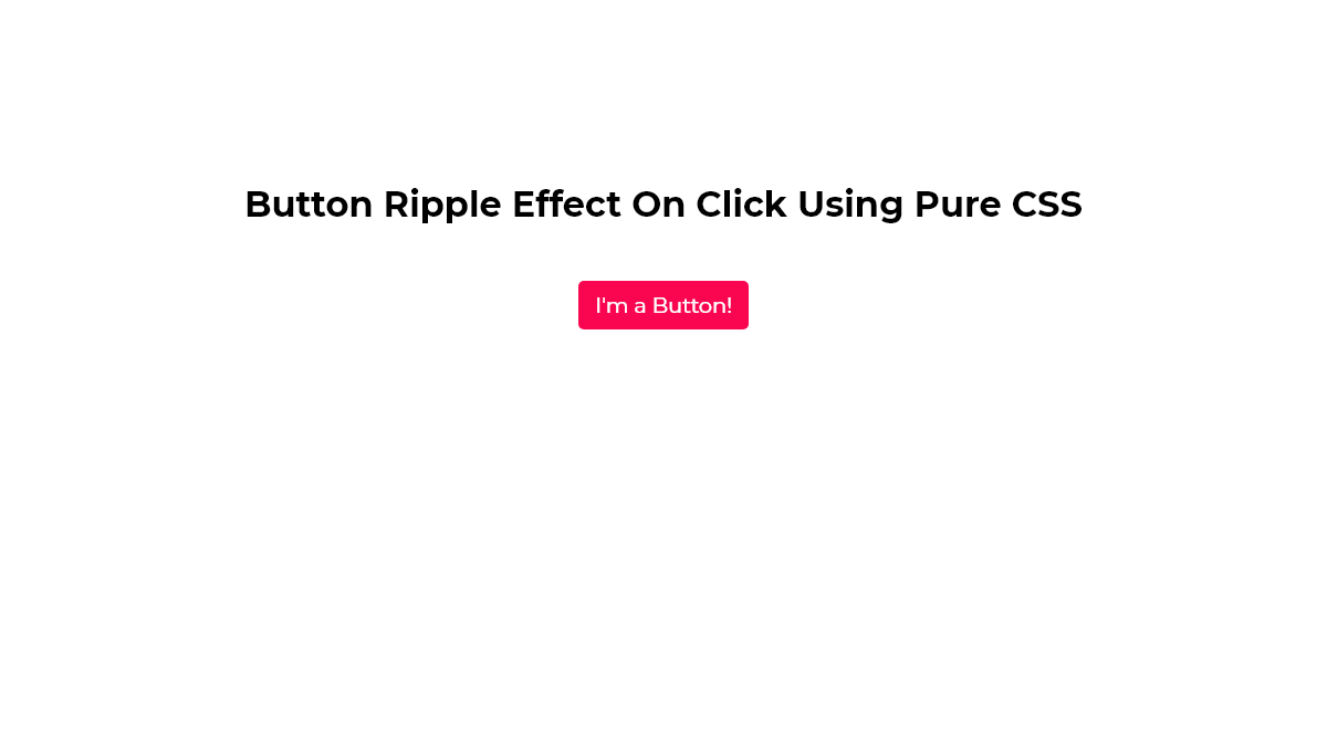 CSS Ripple Effects - Button Ripple Effect On Click Using Pure CSS