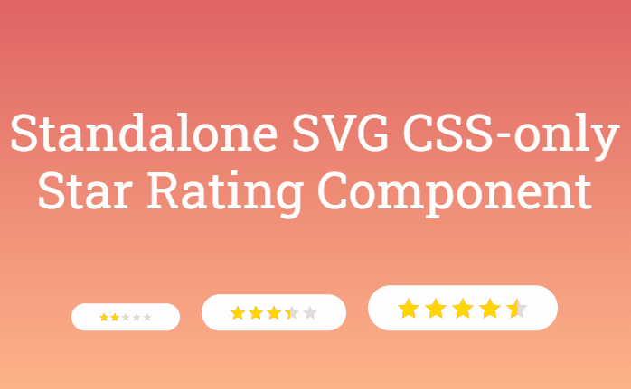CSS Star Ratings - Standalone SVG CSS-only star rating component