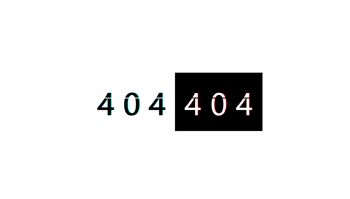 CSS Text Glitch Effects - 404 not found