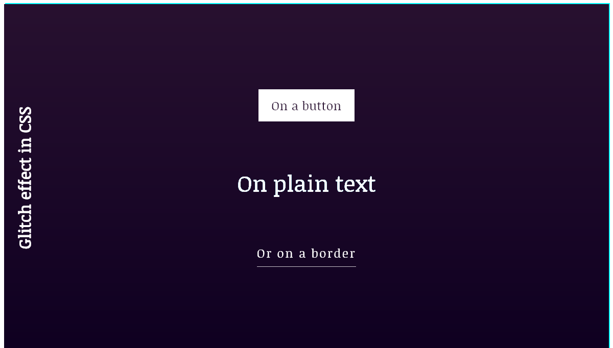 CSS Text Glitch Effects - Glitch effect in CSS