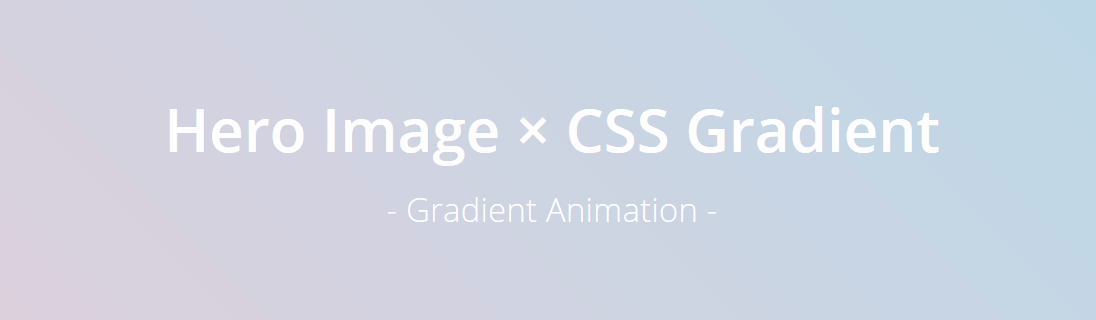 CSS Hero Effects - Hero Image × CSS Gradient
