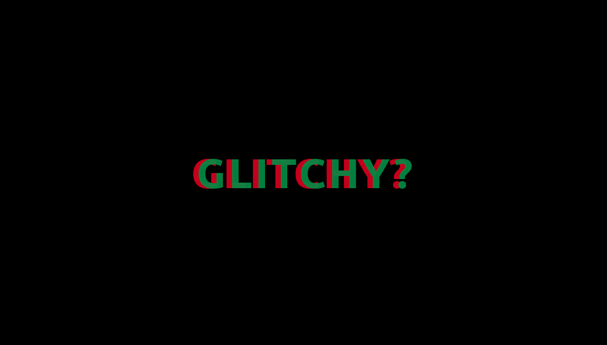 CSS Text Glitch Effects - CSS Glitchy Text Effect
