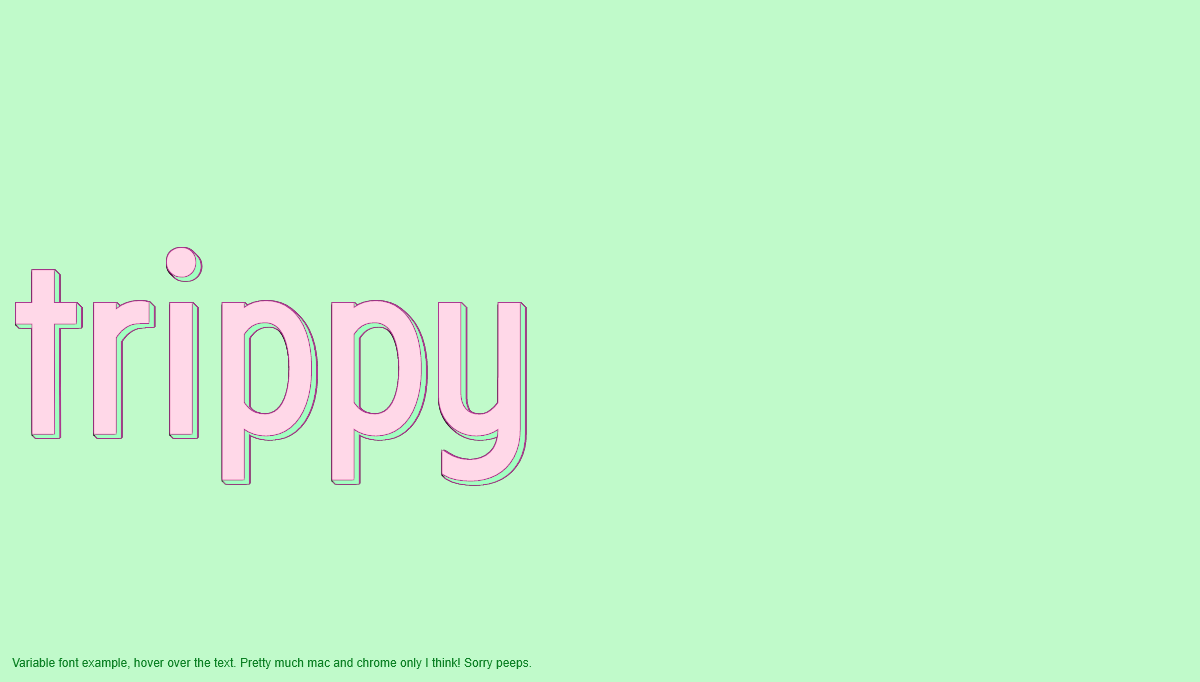 JavaScript Text Effects - Trippy variable font example text effect