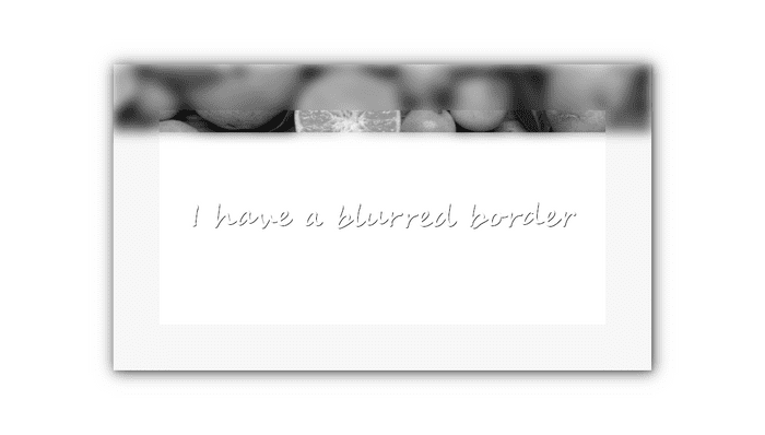CSS Border Examples - Blurred Border CSS