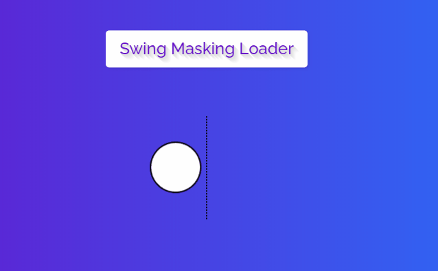 CSS Loaders - Swing Masking Loader