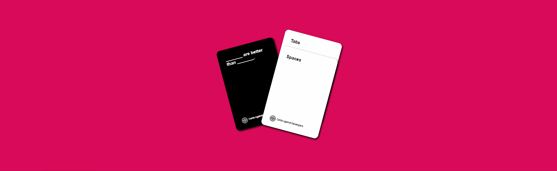 CSS Cards - Cards Against Developers(Tap To Choose!) 😈😅