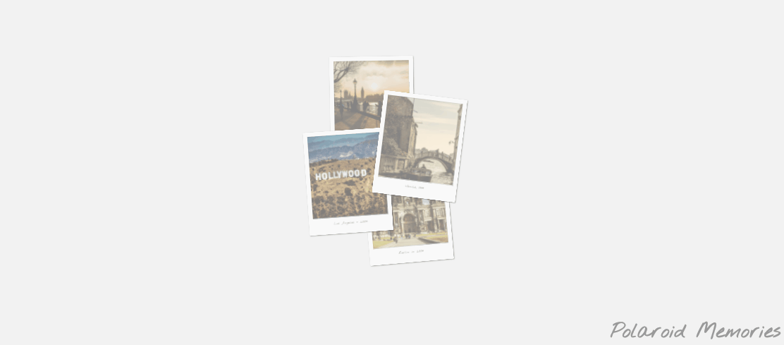 CSS Cards - Polaroid Memories - CSS only