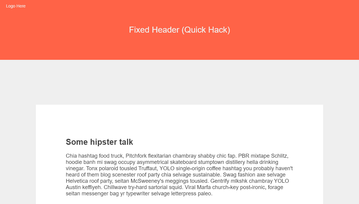 CSS Headers and Footers - Fixed Header (Quick Hack)