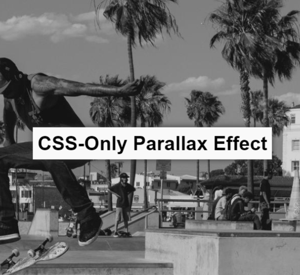 CSS Parallax Effects - CSS-Only Parallax Effect