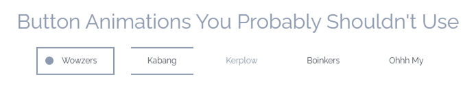 CSS Buttons - Outrageously Useless Buttons, Maybe?