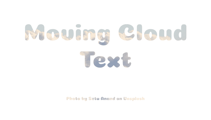 CSS Text Effects - Moving Cloud Text | HTML + CSS