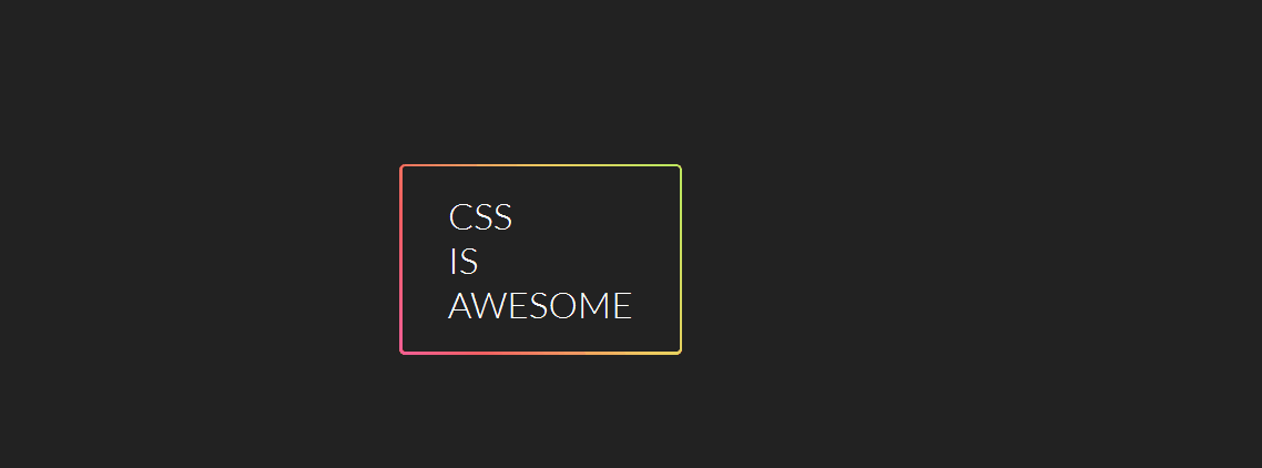 CSS Border Animations - Gradient CSS Border (Without Pseudo Elements)