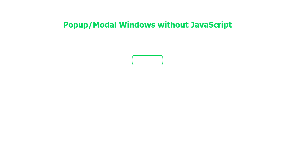 CSS Modal Windows - Pure css popup box